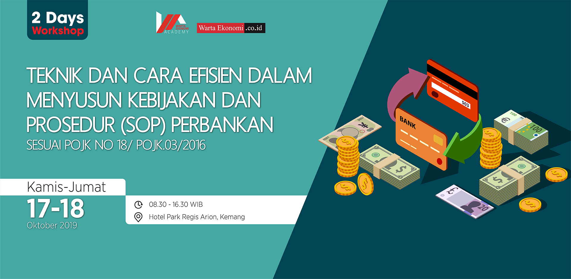 TEKNIK DAN CARA EFISIEN MENYUSUN KEBIJAKAN DAN PROSEDUR (SOP) PERBANKAN