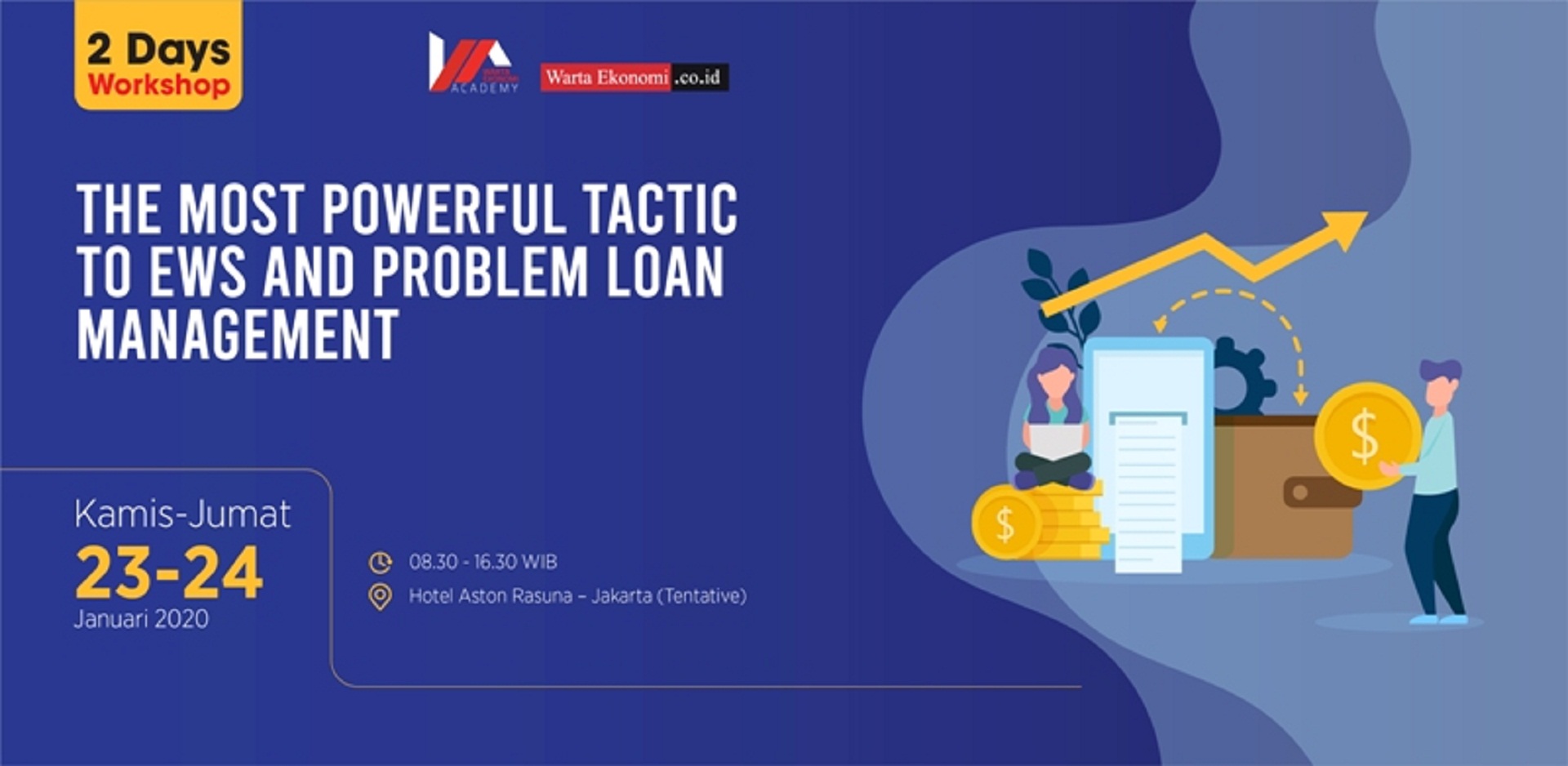 The Most Powerful Tactic to EWS and Problem Loan Management